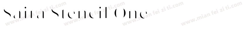 Saira Stencil One 普通字体转换